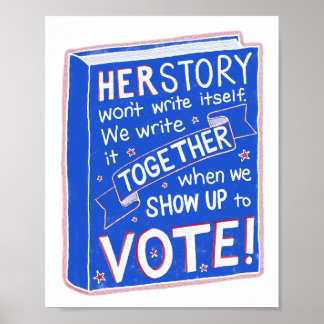 Affiche HERSTORY ne s'écrira pas - allez voter !