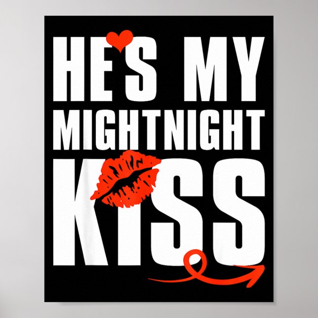 Affiche He's My Midnight Kiss Happy New Year Matching Funn (Devant)