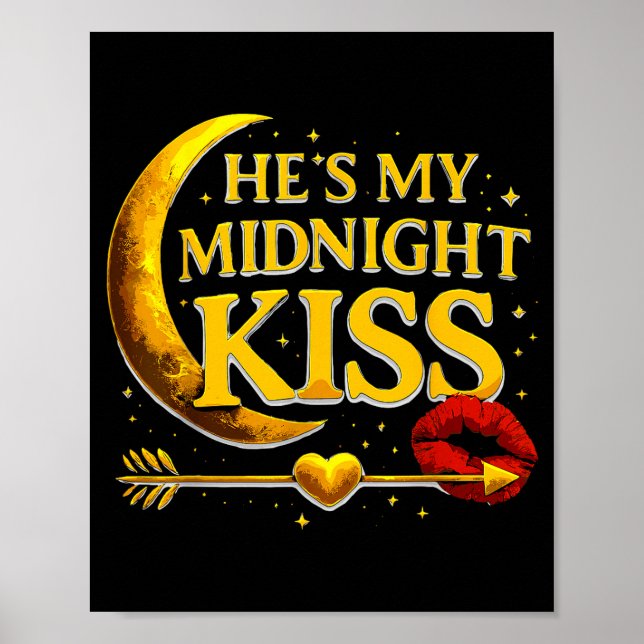 Affiche He's My Midnight Kiss Valentine’s Day Meme Matchin (Devant)
