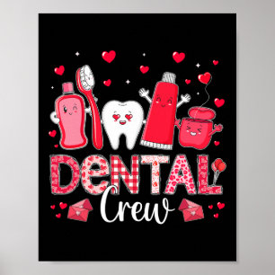 Affiche Heureuse Sainte-Valentin Dental Crew Love Dental A