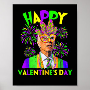 Affiche Heureuse Sainte-Valentin Funny Joe Biden Mardi Gra