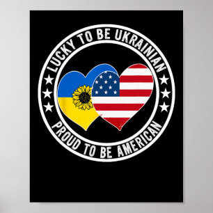 Affiche Heureux d'être ukrainien Fier d'être américain Ukr