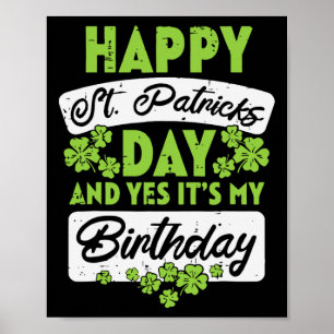 Affiche Heureux Jour de la Saint Patrick Et Oui C'Est Mon 
