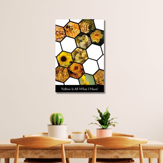Affiche Hexagons Jaune Est Tout Ce Que J'Ai ! Collage pers (Yellow Is All That I Have!)