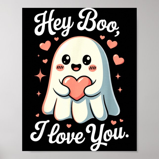 Affiche Hey Boo I Love You Cute Ghost Heart Valentine Coup (Devant)