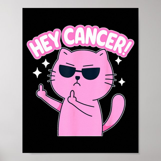 Affiche Hey Cancer F Drôle Chat Doigt D'honneur (Devant)