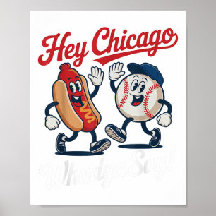 Affiche Hey Chicago Whadya Dites Funny Baseball Hot Chien 