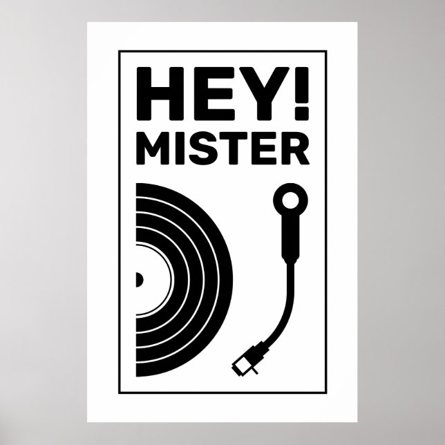 Affiche Hey mister DJ inspiration musique blanche (Devant)