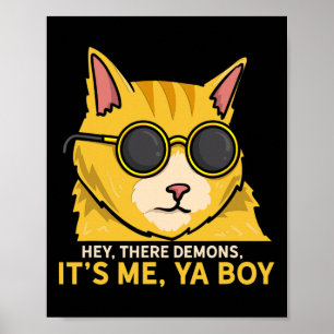 Affiche Hey There Démons Son Moi Ya Boy - Éffrayant Ghost