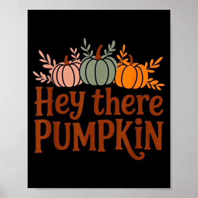Affiche Hey There Pumpkin,trendy Fall Autumn Halloween Ret (Devant)