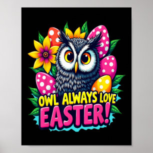 Affiche Hibou Toujours Amour Pâques Coloré Joyeuses Pâques