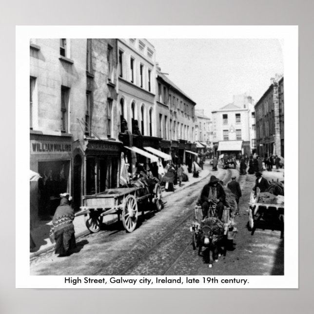 Affiche High Street Galway, Irlande, fin du XIXe siècle (Devant)