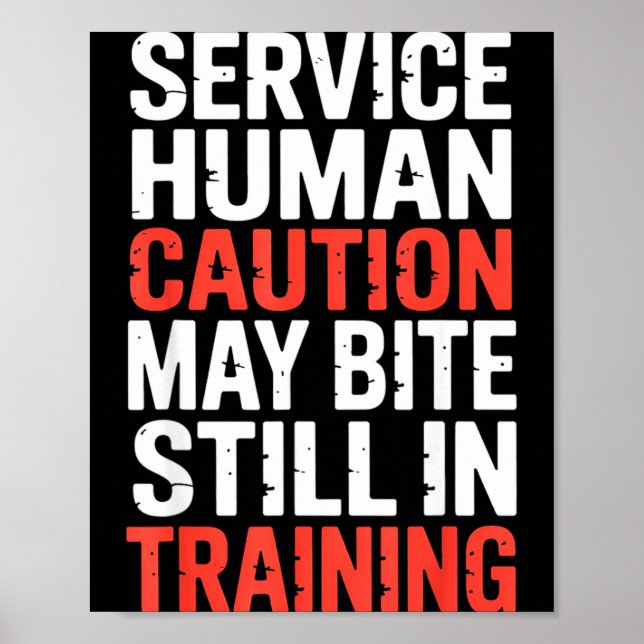 Affiche Hilarious Caution Service Human Bite Training Stil (Devant)