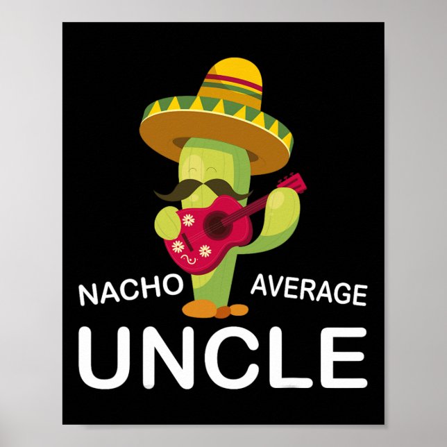 Affiche Hilarious Oncle Plaisanterie Humour Drôle Nacho Mo (Devant)