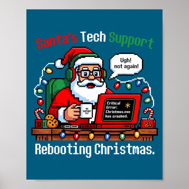 Affiche Hilarious Santa s Support Tech Rebooting IT Comput (Devant)