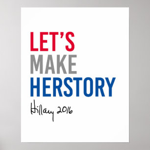 Affiche Hillary - Faisons de l'histoire —