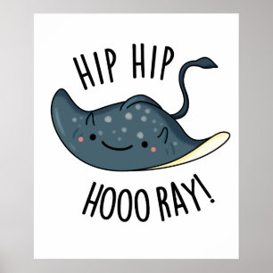 Affiche Hip Hip Hoo-ray Drôle de Punition de Raie 