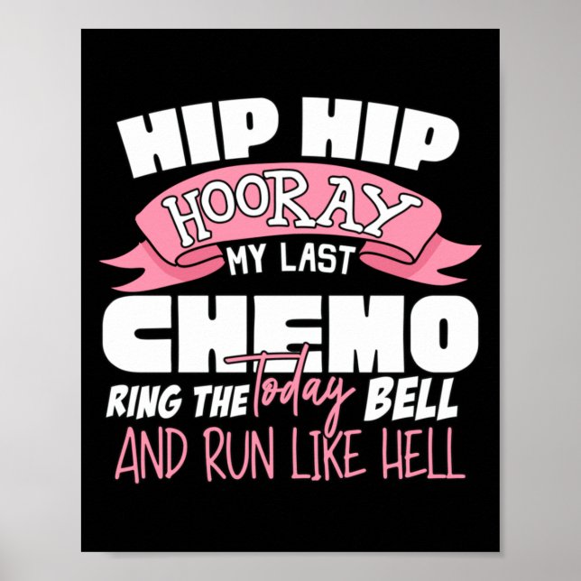 Affiche Hip Hip Hourra Dernière célébration de chimiothéra (Devant)