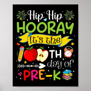 Affiche Hip Hooray C'est le 100e jour de Pré-k Enseignant 