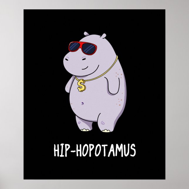 Affiche Hip-Hopotamus Funny Hippo Pun Dark BG (Devant)