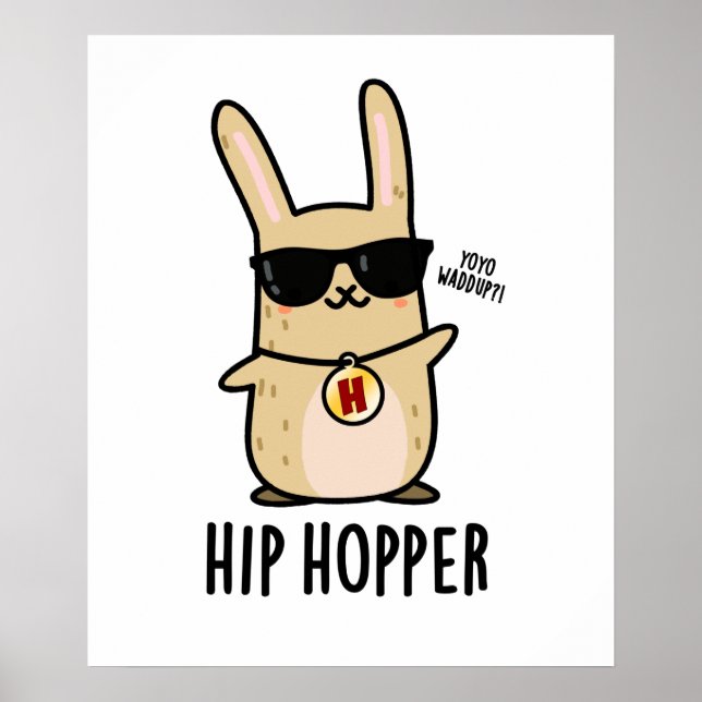 Affiche Hip Hopper Funny Bunny Rabbit Pun (Devant)