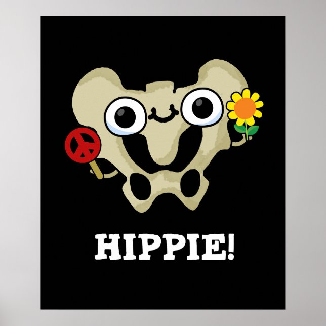 Affiche Hippie Funny Hip Bone Pun Dark BG (Devant)