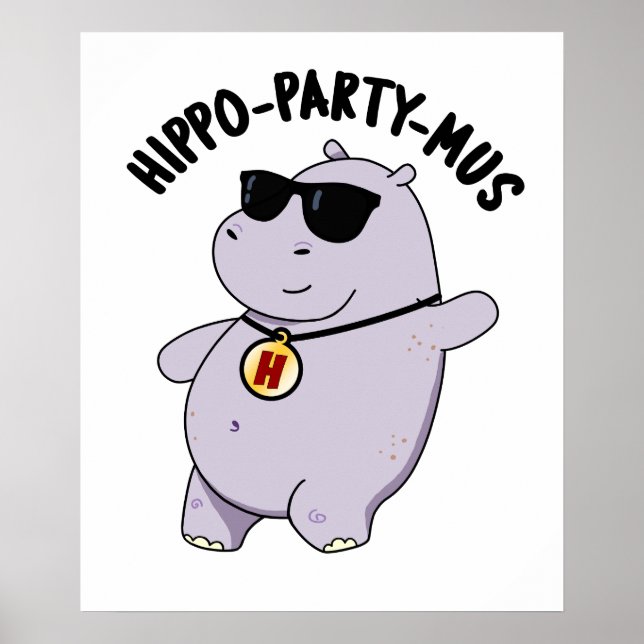 Affiche Hippo-party-mus Funny Animal Hippo Pun (Devant)