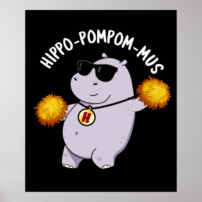 Affiche Hippo-pompom-mus drôle Animal Hippo Pun Dark BG (Devant)