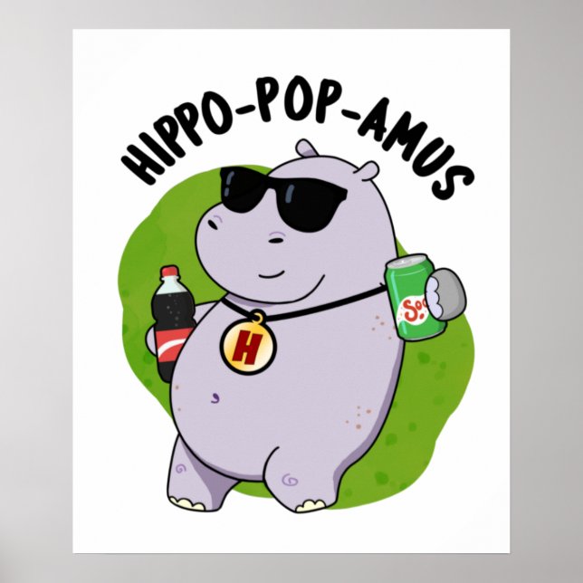 Affiche Hippo-pop-amus Funny Hippo Soda Pop Pun (Devant)