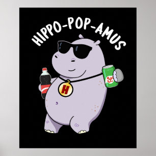 Affiche Hippo-pop-amus Funny Hippo Soda Pun Pop Dark BG