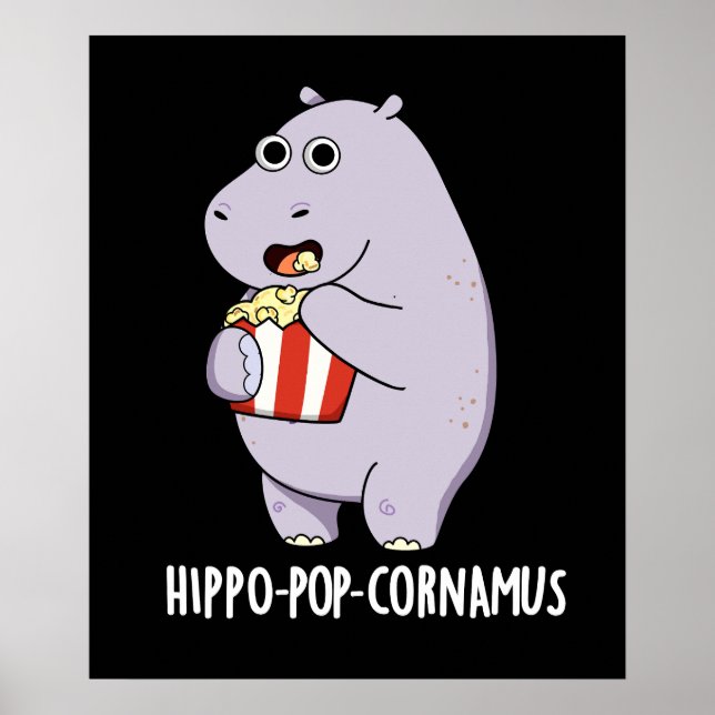 Affiche Hippo-pop-cornamus Funny Hippo Pun Dark BG (Devant)
