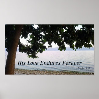 Affiche His Love Endures Forever Psalm 136