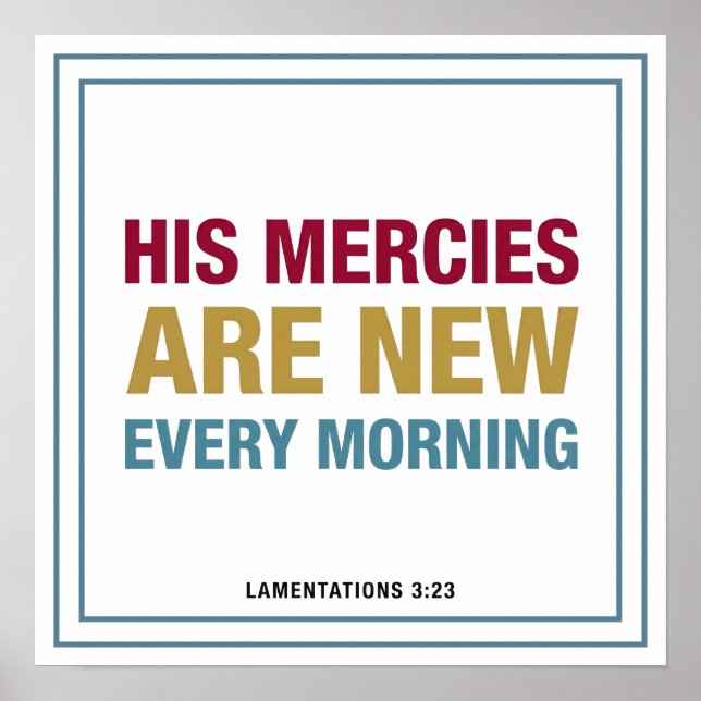 Affiche His Mercies Are New Every Morning Bold Clean (Devant)