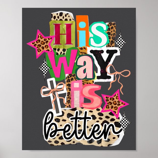 Affiche His Way Is Better Leopard Christian Jesus Bible Ve (Devant)