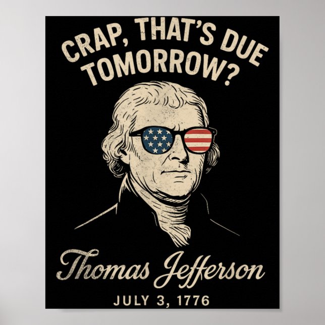 Affiche Histoire amusante Thomas Jefferson 3 juillet 1776 (Devant)