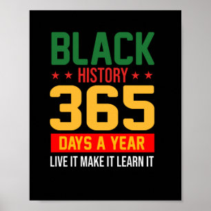 Affiche Histoire Noire 365 Jours Live It Make It Learn It.