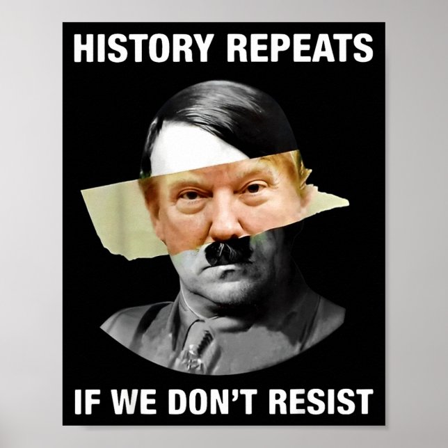Affiche History Repeats If We Don't Resist  (Devant)