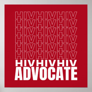 Affiche HIV HIV HIV HIV HIV HIV Advocate