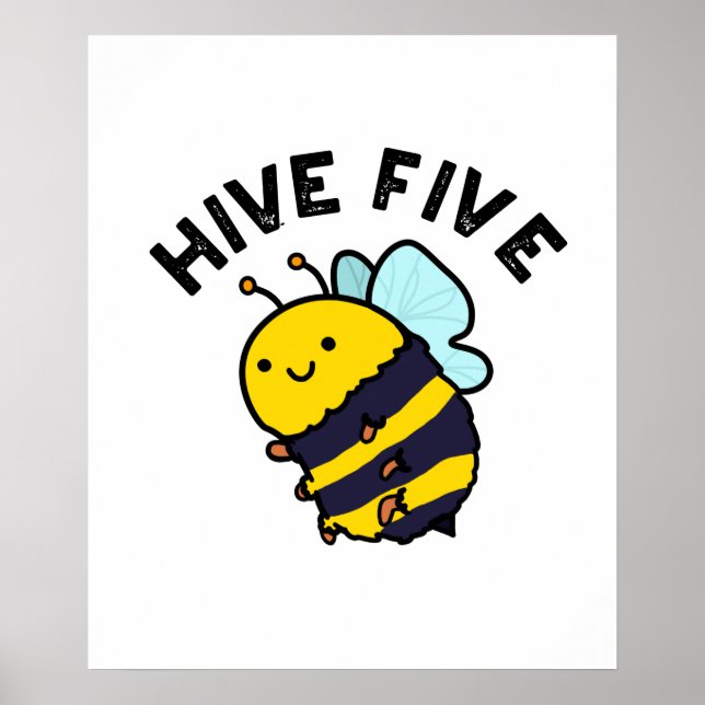 Affiche Hive Cinq Funky High Cinq Bee Pun (Devant)