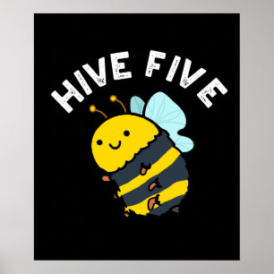 Affiche Hive Cinq Funky High Cinq Bee Pun Dark BG