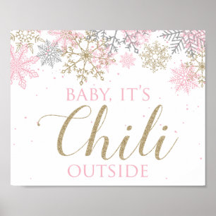 Affiche Hiver ONEderland Baby It's Chili Outside Sign