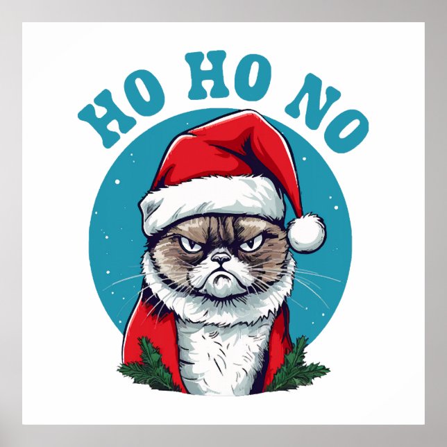 Affiche Ho ho non - drôle de chat de Noël grincheux (Devant)