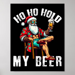 Affiche Ho Ho Tenez Ma Bière Père Noël Vintage Noël En Jui