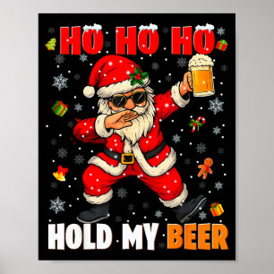 Affiche Ho Ho Tenez Mon Verre Cool Dabbing Père Noël Noël