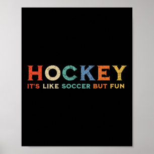 Affiche Hockey, c'est comme le football, mais amusant (1)