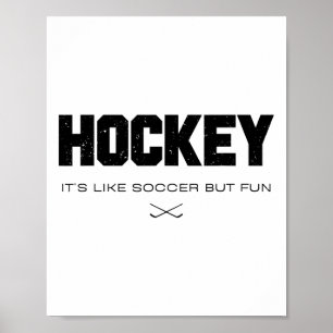 Affiche Hockey c'est comme le football mais amusant Citati