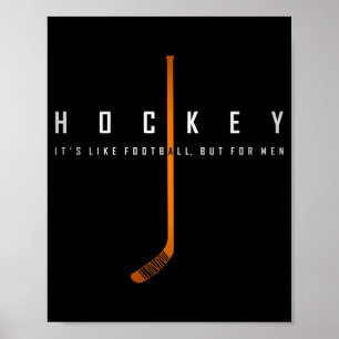 Affiche Hockey comme le football mais pour les hommes fils