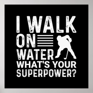 Affiche Hockey Je Marche Sur Eau