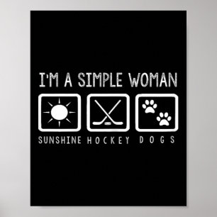 Affiche Hockey - Je suis une femme simple