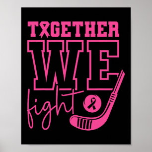 Affiche Hockey Rose Ensemble Nous Luttons Contre la Sensib